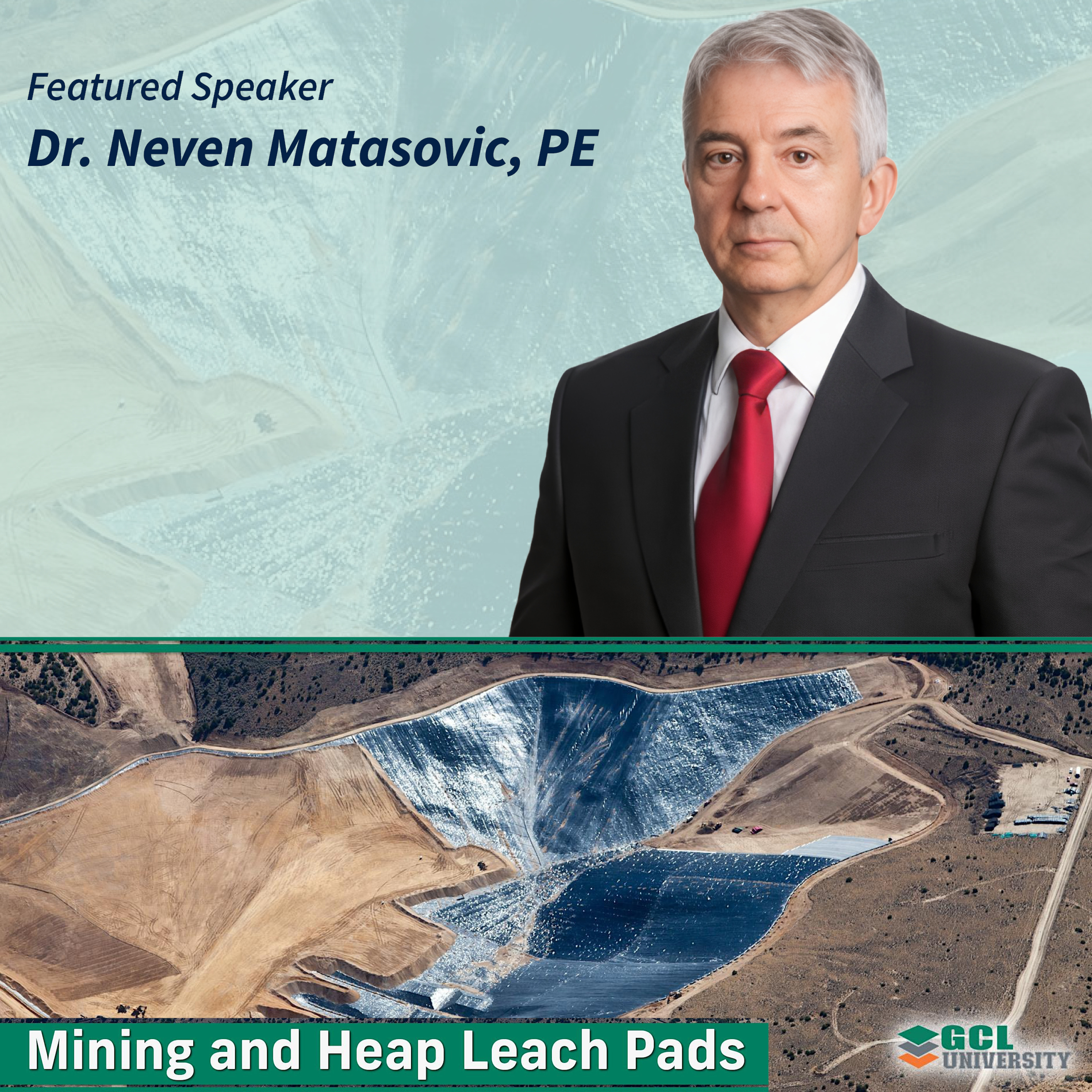 Dr. Matasovic to Present at CETCO GCL University: Mining and Heap Leach Pads